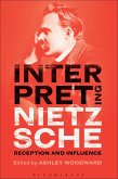Interpreting Nietzsche (eBook, ePUB)