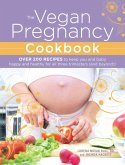 The Vegan Pregnancy Cookbook (eBook, ePUB)