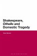 Shakespeare, 'Othello' and Domestic... - Bild 1