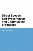 Direct Speech, Self-presentation and Communities of Practice (eBook, ePUB)