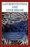 Gastrointestinal and Liver Disease Nutrition Desk Reference (eBook, PDF)