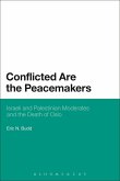 Conflicted are the Peacemakers (eBook, ePUB)