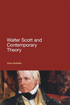 Walter Scott and Contemporary Theory (eBook, ePUB) - Gottlieb, Evan