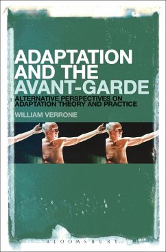 Adaptation and the Avant-Garde (eBook, ePUB) - Verrone, William