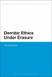Derrida: Ethics Under Erasure (eBook,... - Bild 1