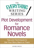 Plot Development for Romance Novels (eBook, ePUB)