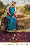 Journey to the Well (eBook, ePUB)