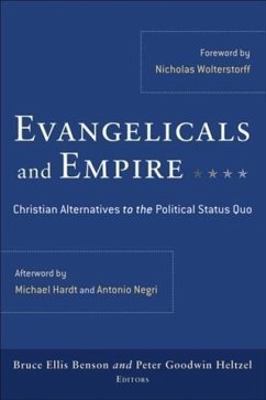 Evangelicals and Empire (eBook, ePUB)