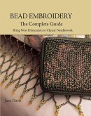 Bead Embroidery The Complete Guide (eBook, ePUB)