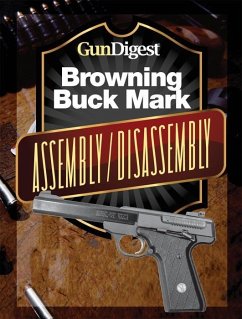 Cover Gun Digest Buck Mark Assembly/Disassembly Instructions (eBook, ePUB)