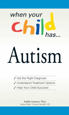 Cover When Your Child Has . . . Autism (eBook, ePUB)