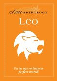 Love Astrology: Leo (eBook, ePUB)