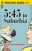 5:45 to Suburbia (eBook, ePUB)