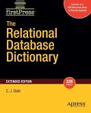 The Relational Database Dictionary, Extended Edition (eBook, PDF)