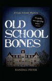 Old School Bones (eBook, ePUB)