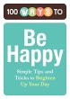 100 Ways to Be Happy (eBook, ePUB) - Bild 1
