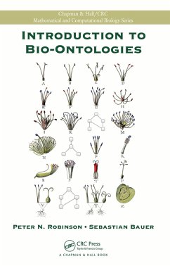 Introduction to Bio-Ontologies (eBook, PDF) - Robinson, Peter N.; Bauer, Sebastian
