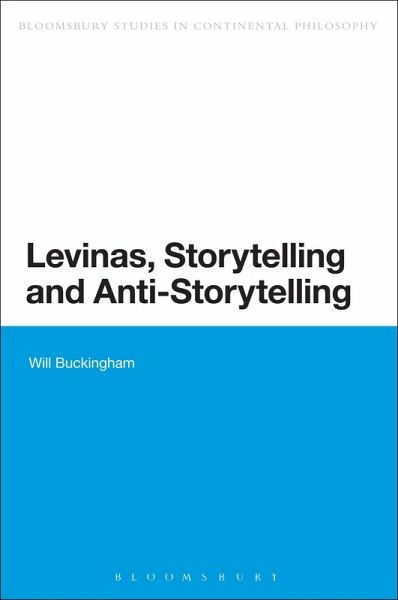 Levinas, Storytelling and Anti-Storytelling (eBook, ePUB)