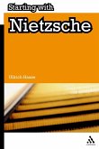 Starting with Nietzsche (eBook, PDF)
