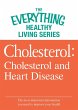 Cholesterol: Cholesterol and Heart... - Bild 1