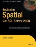 Beginning Spatial with SQL Server 2008 (eBook, PDF)