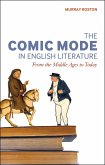 The Comic Mode in English Literature (eBook, ePUB)