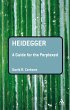 Heidegger: A Guide for the Perplexed... - Bild 1