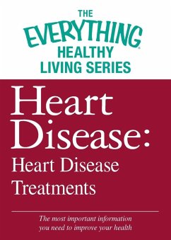 Cover Heart Disease: Heart Disease Treatments (eBook, ePUB)