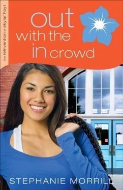 Cover Out with the In Crowd (The Reinvention of Skylar Hoyt Book #2) (eBook, ePUB)