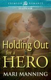Holding Out For a Hero (eBook, ePUB)