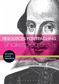 Resources for Teaching Shakespeare: 11-16 (eBook, PDF)