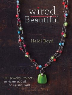 Wired Beautiful (eBook, ePUB) - Boyd, Heidi