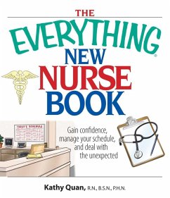 Cover The Everything New Nurse Book (eBook, ePUB)