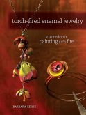 Torch-Fired Enamel Jewelry (eBook, ePUB)