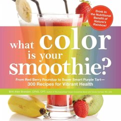 What Color is Your Smoothie? (eBook, ePUB) - Brandon, Britt Allen
