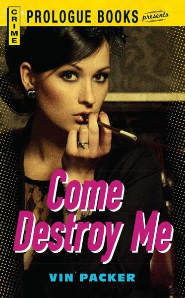 Come Destroy Me (eBook, ePUB)