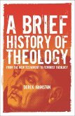 A Brief History of Theology (eBook, PDF)