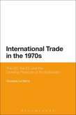 International Trade in the 1970s (eBook, ePUB)
