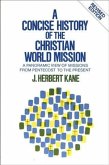 Concise History of the Christian World Mission (eBook, ePUB)