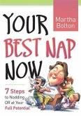 Your Best Nap Now (eBook, ePUB) Your Best Nap Now (eBook, ePUB)