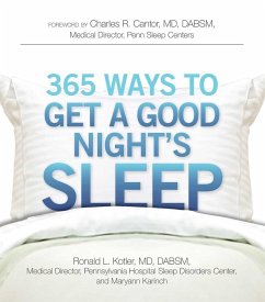 365 Ways to Get a Good Night's Sleep (eBook, ePUB) - Kotler, Ronald L