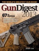 Gun Digest 2013 (eBook, ePUB)