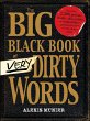 The Big Black Book of Very Dirty Words... - Bild 1