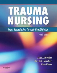 Trauma Nursing E-Book (eBook, ePUB) - McQuillan, Karen A.; Makic, Mary Beth; Whalen, Eileen