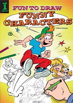 Fun to Draw Funny Characters (eBook, ePUB) - Beaudenon, T.