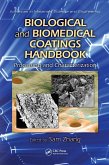 Biological and Biomedical Coatings Handbook (eBook, PDF)