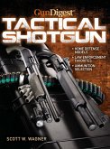 The Gun Digest Book of the Tactical Shotgun (eBook, ePUB)