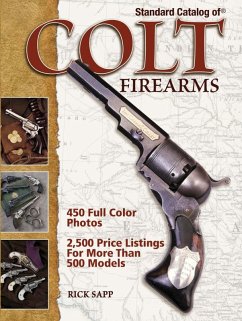 Standard Catalog of Colt Firearms (eBook, ePUB) - Sapp, Rick