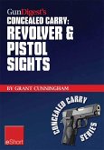 Gun Digest's Revolver & Pistol Sights for Concealed Carry eShort (eBook, ePUB)