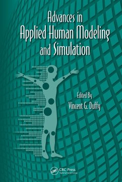 Advances in Applied Human Modeling and Simulation (eBook, PDF) Cover Advances in Applied Human Modeling and Simulation (eBook, PDF)